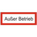 Außer Betrieb DIN4066 105x297mm Aufkleber
